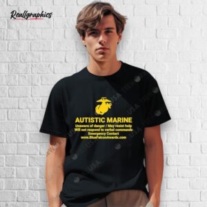 autistic marine shirt