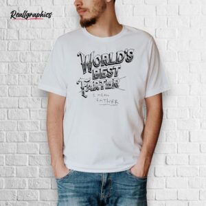 collin rugg world’s best farter i mean father shirt