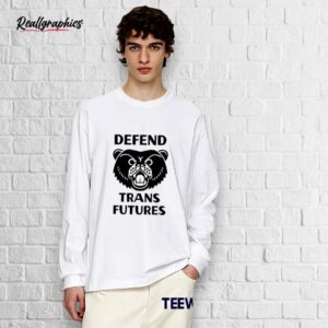 defend trans futures shirt