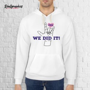 microdots fkr t we did it shirt