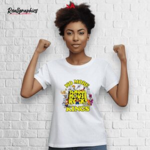 no more schoolhouse rock kings shirt