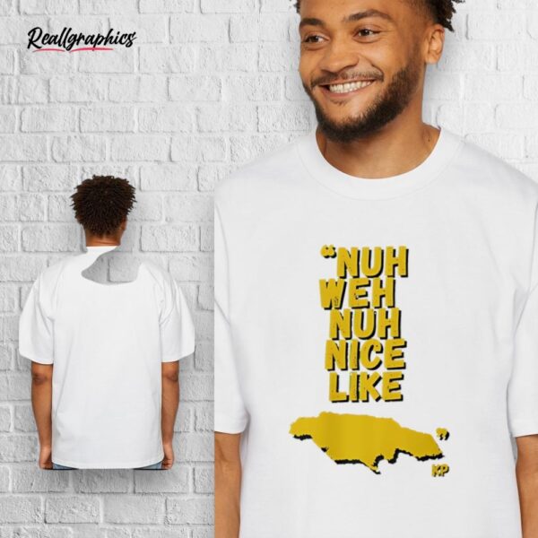 nuh weh nuh nice like map shirt