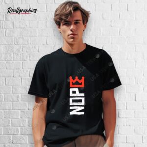 obama nope no king shirt