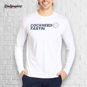 official cockheed fartin shirt