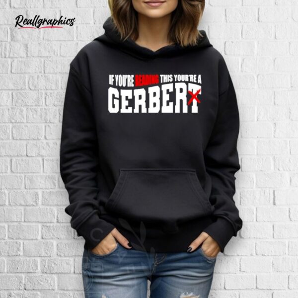 official if you’re reading this you’re a gerber shirt