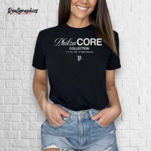 ph1lzacore collection shirt