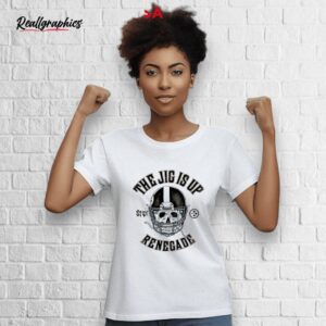pittsburgh steelers the jig is up renegade shirt