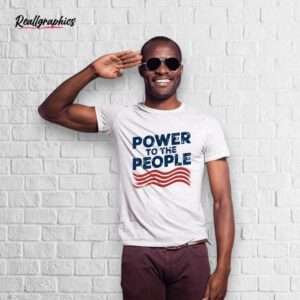 power to the people vintage shirt