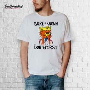prince john robin hood sure to be known as don the worst shirt