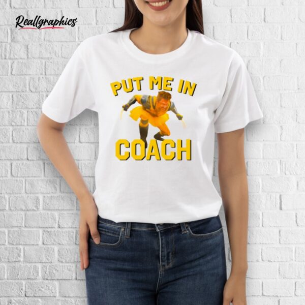 put me in coach hugh jackman shirt