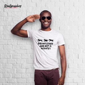 Trans Lives Are Not A Debate Horse Shirt