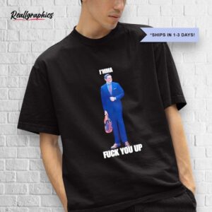 aidan kearney i'mma fuck you up shirt