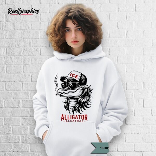 alligator alcatraz smoking wearing ice shirt