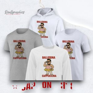 ballerina cappuccina shirt