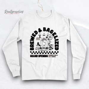 Brewed And Bagelized Grand Opening Shirt