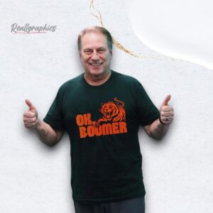 cincinnati bengals ok boomer tiger shirt