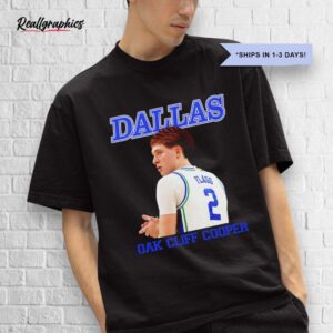 cooper flagg dallas oak cliff cooper shirt