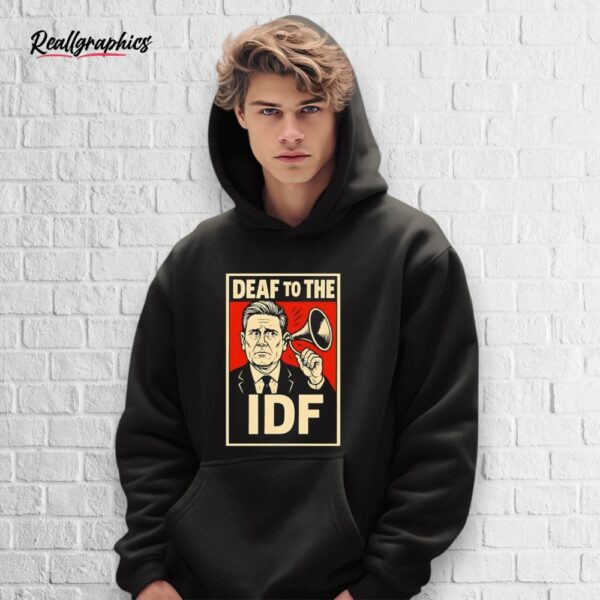deaf to the idf shirt