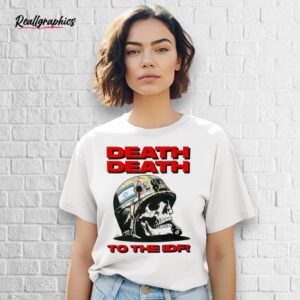 death death to the idf shirt