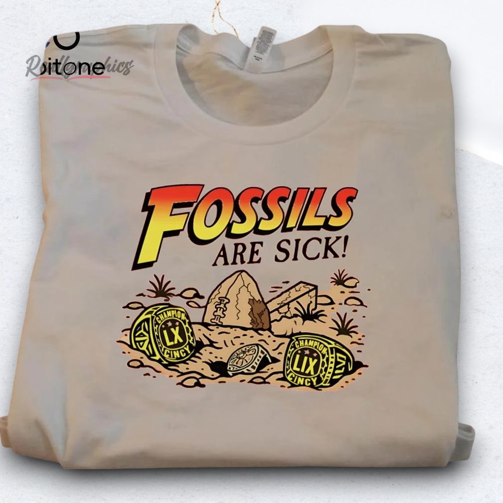 fossils-are-sick-champions-cincinnati-shirt-3_zzfjyn Fossils Are Sick Champions Cincinnati Shirt