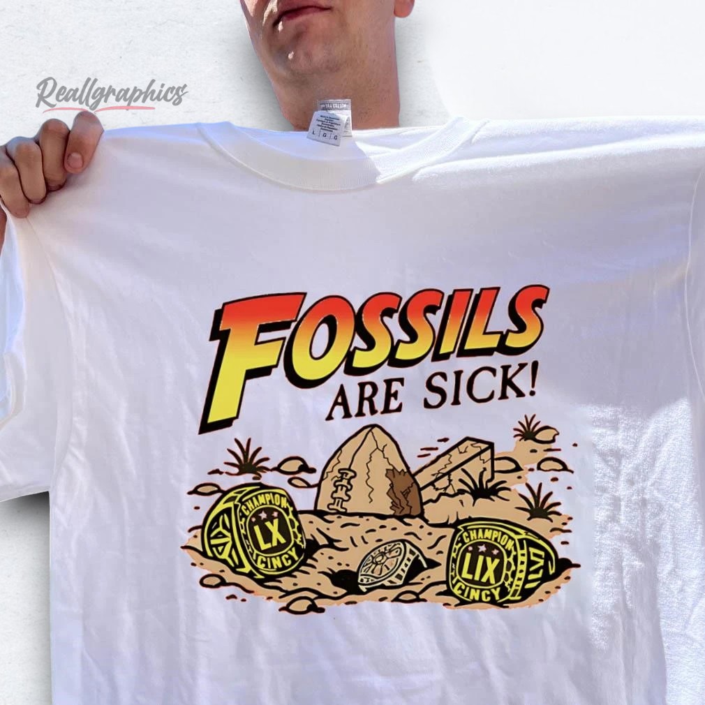 fossils-are-sick-champions-cincinnati-shirt-5_cihnd0 Fossils Are Sick Champions Cincinnati Shirt