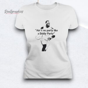 lebron james ain't no party like a diddy party shirt