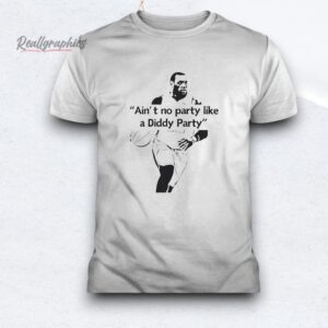 lebron james ain't no party like a diddy party shirt