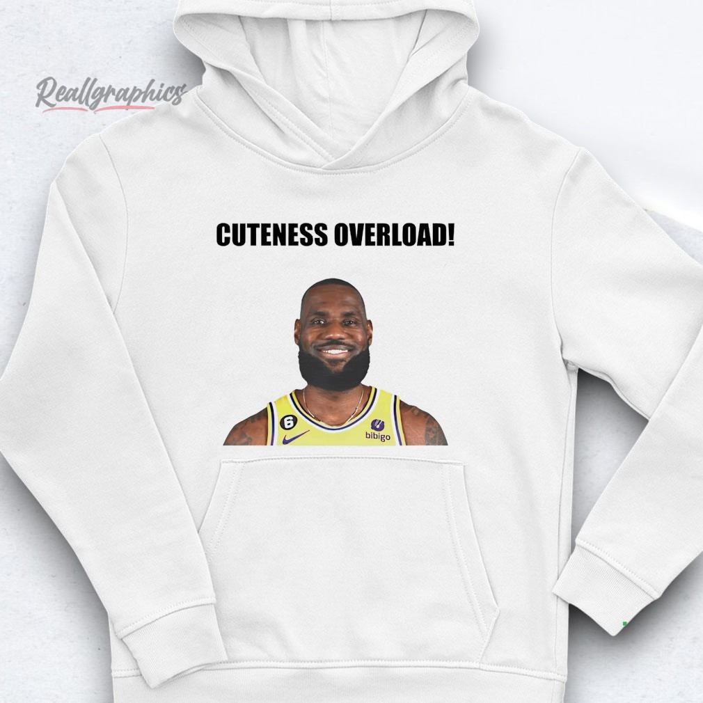 Lebron James Cuteness Overload Shirt Lebron James Cuteness Overload Shirt
