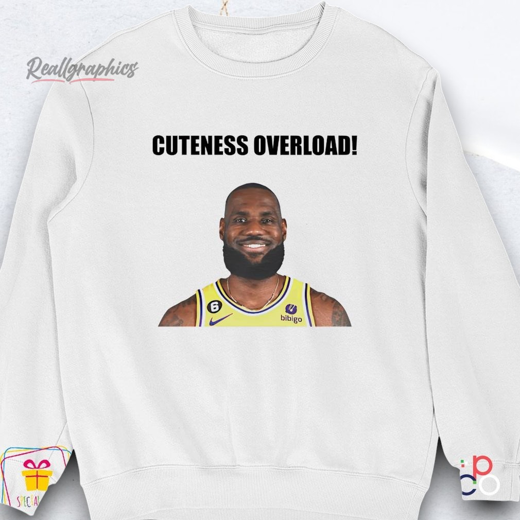 lebron-james-cuteness-oerload-shirt-3_atfmoa Lebron James Cuteness Overload Shirt