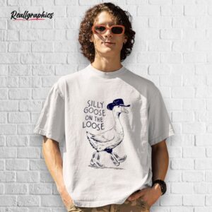 original silly goose on the loose shirt