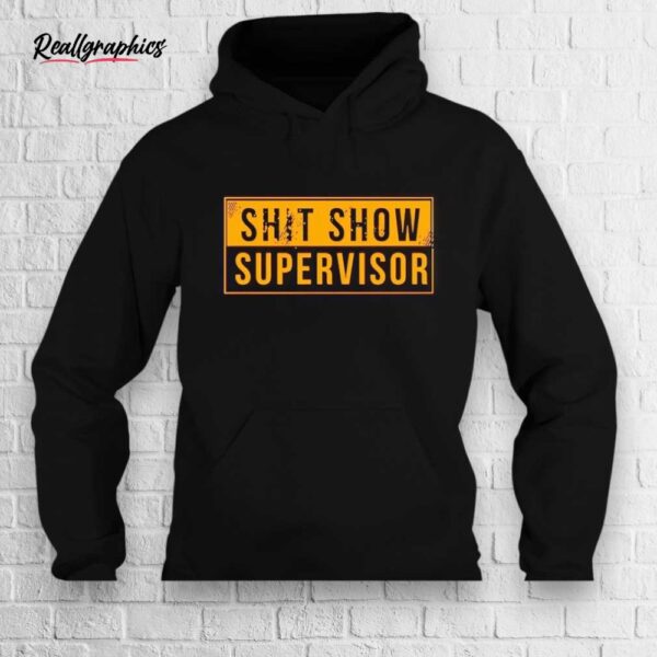 shit show supervisor shirt