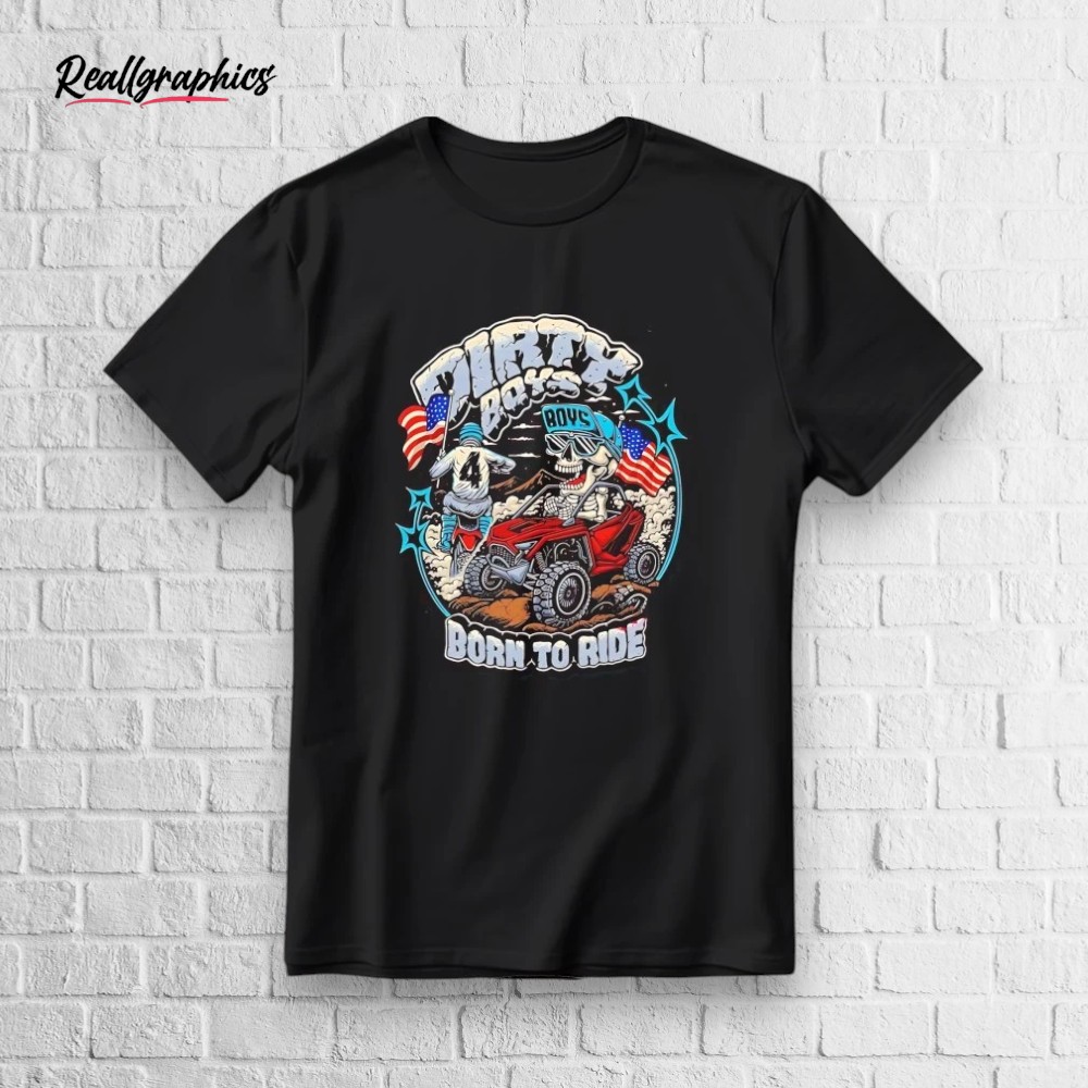 skeleton-dirty-boys-born-to-ride-shirt-5_t6unjh Skeleton Dirty Boys Born To Ride Shirt