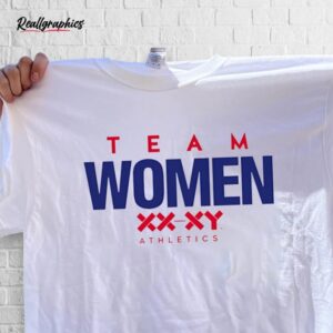 team women xx xy athletics shirt