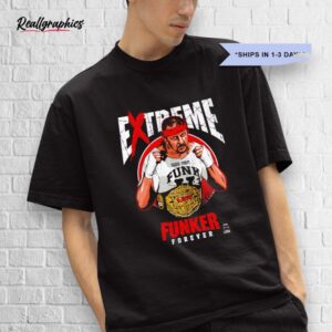 terry funk extreme funker shirt