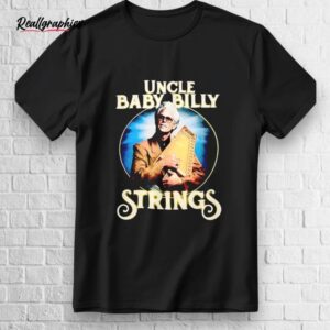 uncle baby billy strings shirt