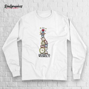 use your time wisely shirt