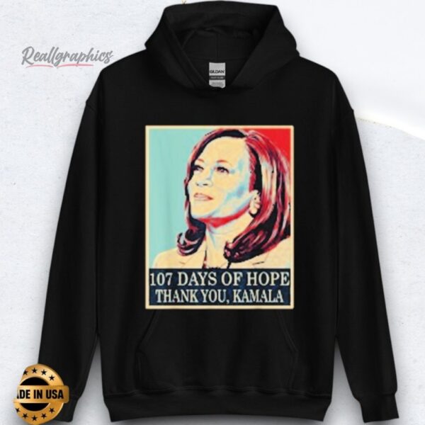 107 days of hope thank you kamala shirts