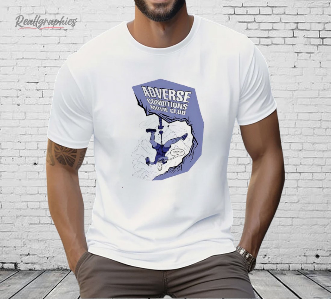 Adverse Conditions Movie Club Shirt Adverse Conditions Movie Club Shirt