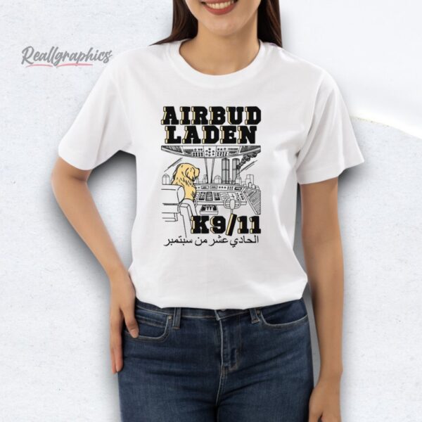 Airbud Laden k911. Shirt