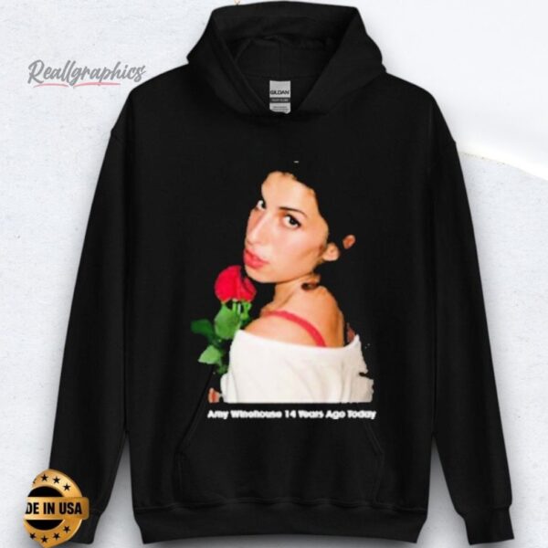 Amy Winehouse 14 Years Ago Today Shirt