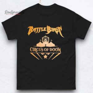 Battle Beast Circus Of Doom Shirts