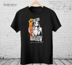 Becky Lynch I’m No One’s Shadow Shirt