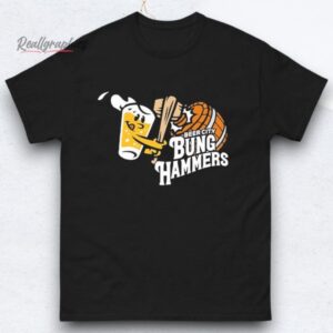 Beer City Bung Hammers Theme Night Shirts