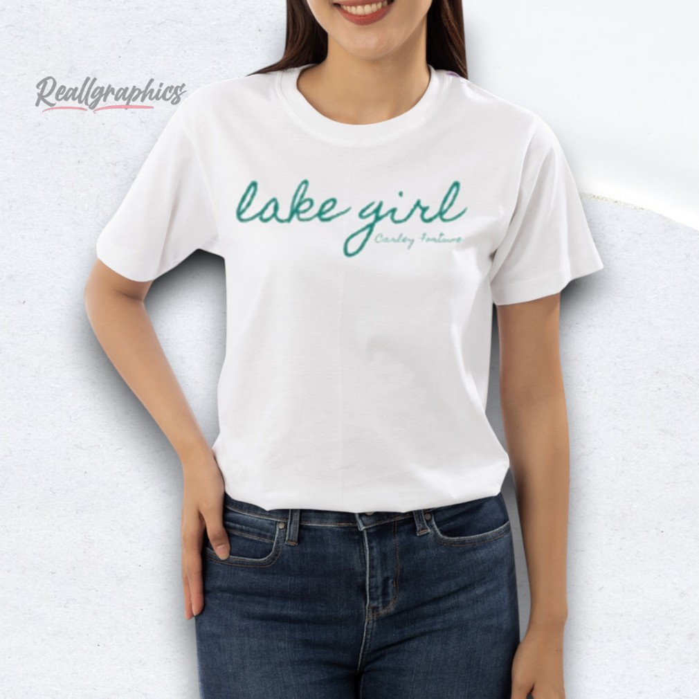 Carley Fortune Lake Girl Shirt Carley Fortune Lake Girl Shirt