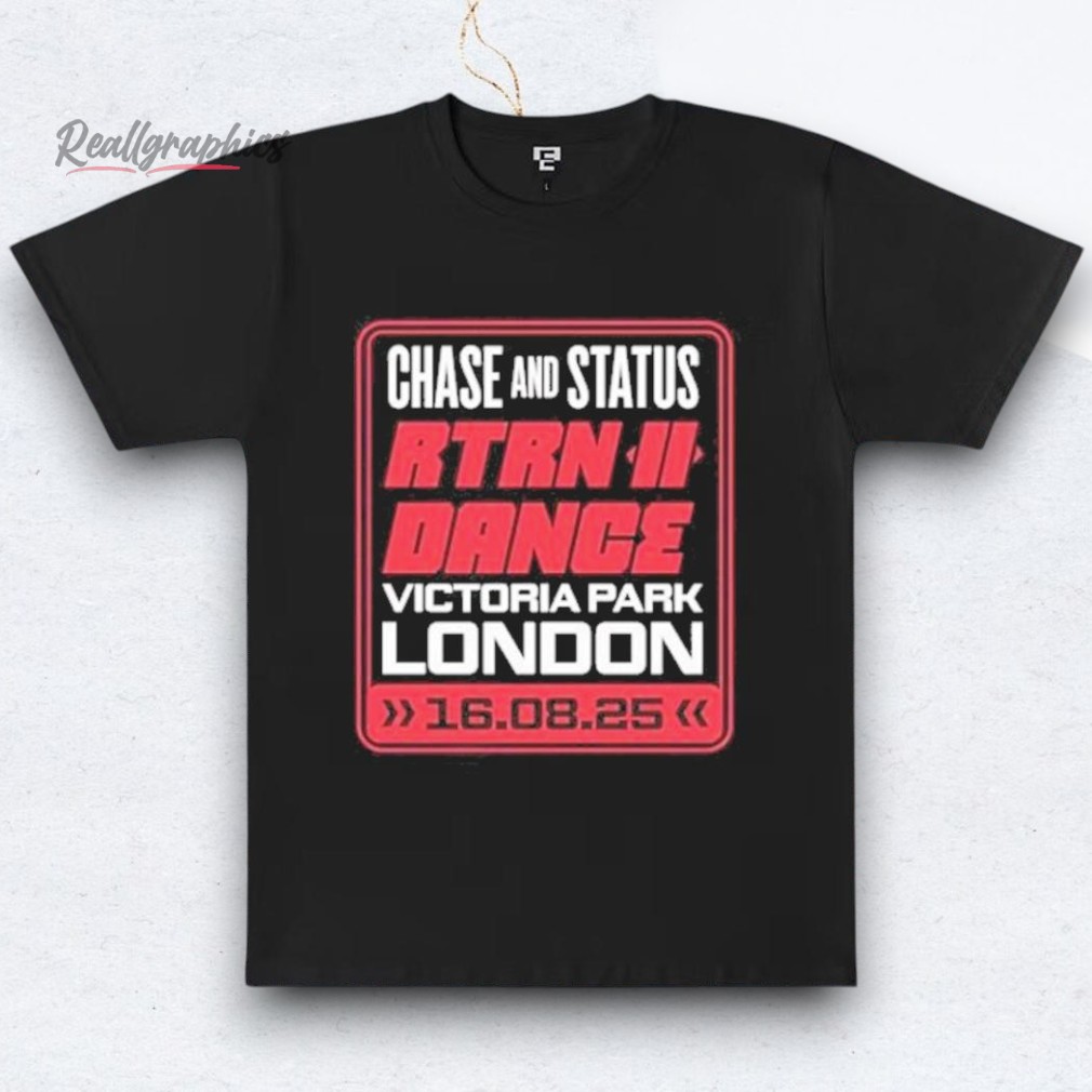chase-_amp-status-rtrn-ii-dance-victoria-park-london-shirt-3_dczf2x Chase & Status Rtrn II Dance Victoria Park London Shirt