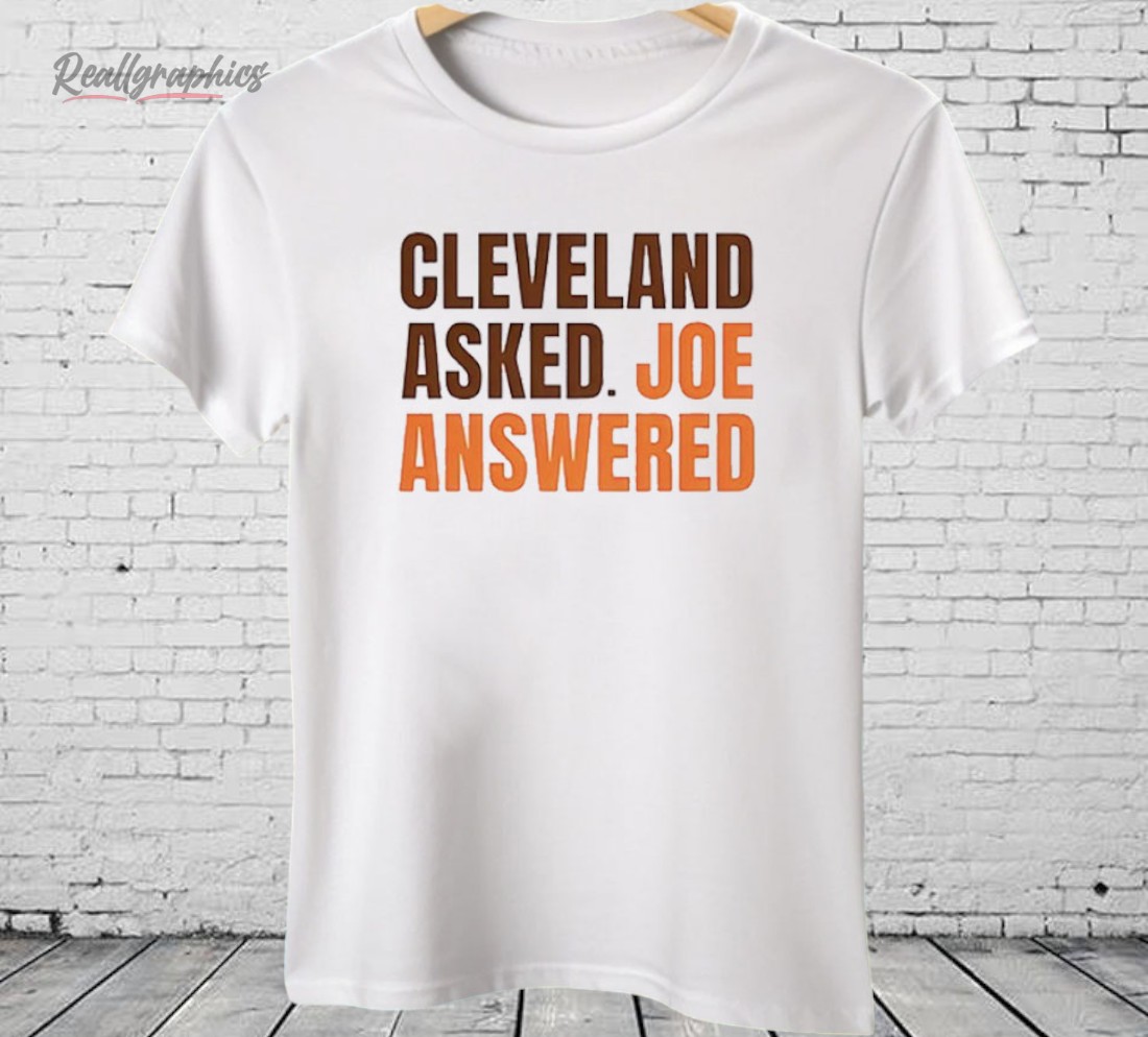 cleeland-asked-joe-answered-shirt-3_e945qz Cleveland Asked Joe Answered Shirt