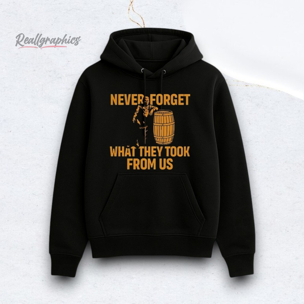 cracker-barrel-neer-forget-what-they-took-from-us-shirt-4_j6xv7s Cracker Barrel Never Forget What They Took From Us Shirt