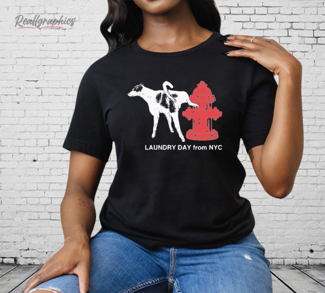 Daundry Lay From NYC Hydrant Dog Shirt Daundry Lay From NYC Hydrant Dog Shirt