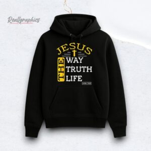 Jesus The Way The Truth The Life Shirt