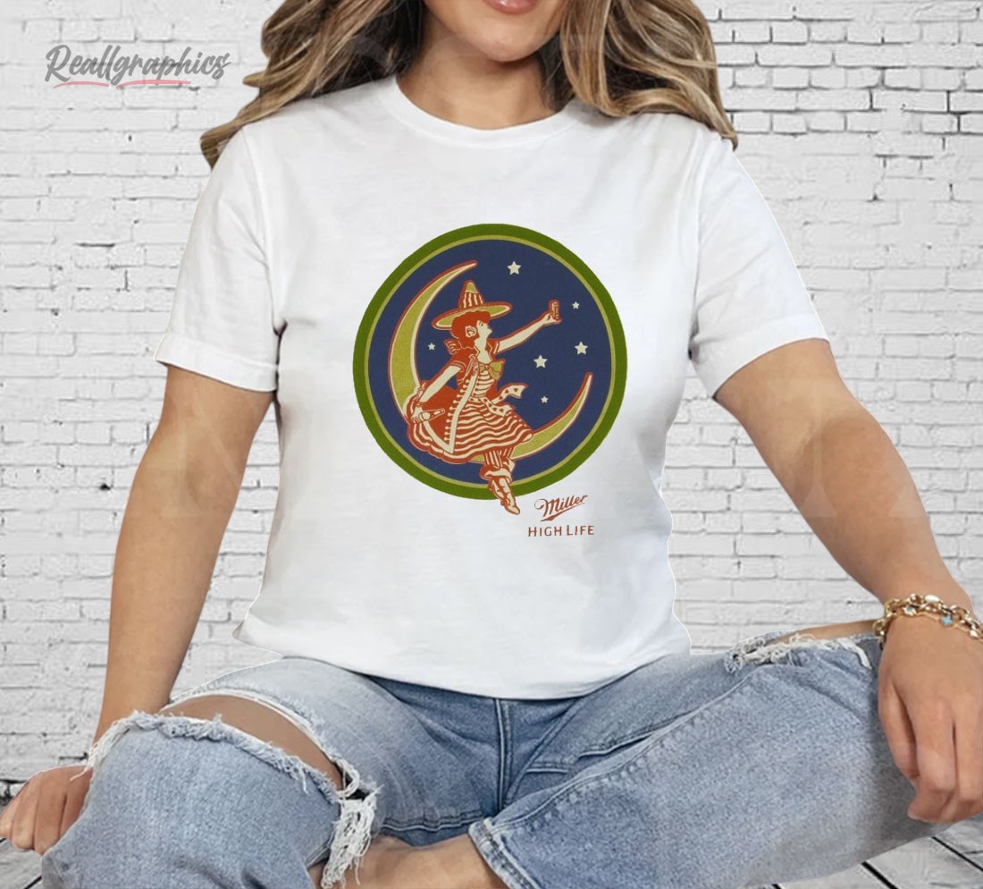 Miller High Life Girl in The Moon Shirt Miller High Life Girl in The Moon Shirt